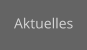 Aktuelles